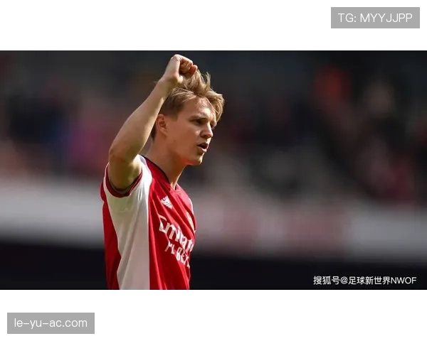 奥德加德展现非凡组织才能,率队实现关键胜利 奥德加德展现非凡组织才能,率队实现关键胜利