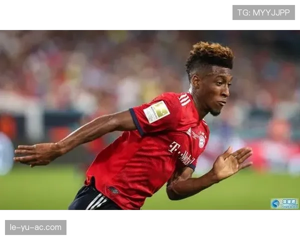 科曼时代显成效：球队集体贡献成重振豪门雄风关键